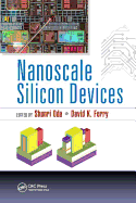 Nanoscale Silicon Devices