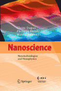 Nanoscience: Nanotechnologies and Nanophysics