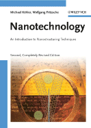 Nanotechnology: An Introduction to Nanostructuring Techniques - Khler, Michael, and Fritzsche, Wolfgang