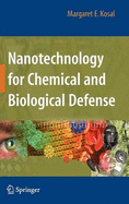 Nanotechnology for Chemical and Biological Defense