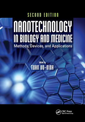 Nanotechnology in Biology and Medicine: Methods, Devices, and Applications, Second Edition - Vo-Dinh, Tuan (Editor)