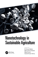 Nanotechnology in Sustainable Agriculture