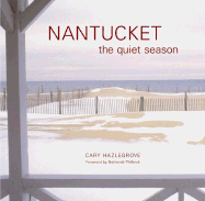 Nantucket: The Quite Season