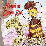 Naomi the Queen Bee