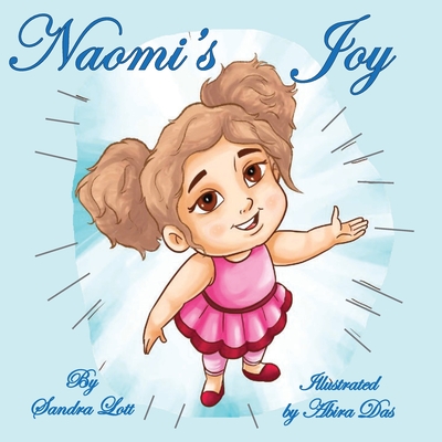 Naomi's Joy - Lott, Sandra