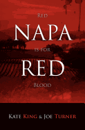 Napa Red - Red is for Blood