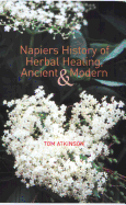 Napier's History of Herbal Healing: Ancient and Modern