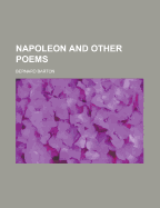 Napoleon and Other Poems