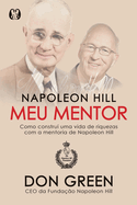 Napoleon Hill meu mentor