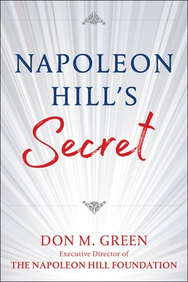 Napoleon Hill's Secret - Green, Don