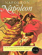 Napoleon on Napoleon