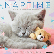 Naptime: A Cat's Favorite Pastime 2026 12 X 12 Wall Calendar