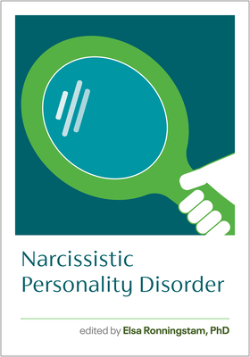 Narcissistic Personality Disorder - Ronningstam, Elsa (Editor)