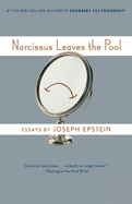 Narcissus Leaves the Pool