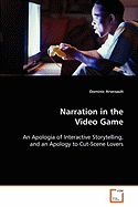 Narration in the Video Game