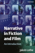 Narrative in Fiction and Film: An Introduction