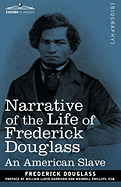 Narrative of the Life of Frederick Douglass: An American Slave