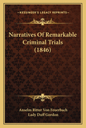 Narratives of Remarkable Criminal Trials (1846)