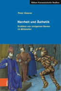 Narrheit Und Asthetik: Erzahlen Von Intriganten Narren Im Mittelalter