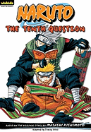 Naruto: Chapter Book, Vol. 11, 11: The Tenth Question