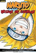 Naruto: Chapter Book, Vol. 5, 5: Bridge of Courage