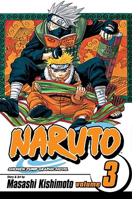Naruto, Vol. 3 - Kishimoto, Masashi