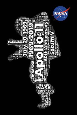 NASA Apollo 11 50th Anniversary First Man on The Moon: Moon Landing Astronaut Word Art Officially Licensed Meatball Logo Space Astronomy Notebook Journal Diary Logbook - Witty Logic, Space Books by