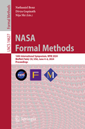 NASA Formal Methods: 16th International Symposium, NFM 2024, Moffett Field, CA, USA, June 4-6, 2024, Proceedings