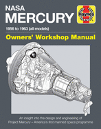 NASA Mercury Owners' Workshop Manual: 1958 to 1963 (all models)