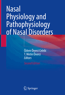 Nasal Physiology and Pathophysiology of Nasal Disorders