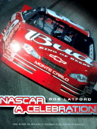 NASCAR a Celebration - Latford, Bob, and Carlton Books