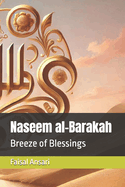 Naseem al-Barakah: Breeze of Blessings