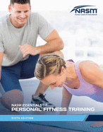 Nasm Essentials of Personal Fitness Training 6e