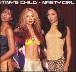 Nasty Girl - Destiny's Child