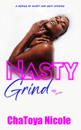 Nasty Grind