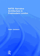 NAT: Narrative Architecture in Postmodern London