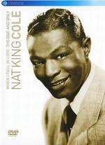 Nat "King" Cole: When I Fall In Love - The One and Only - 