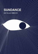 Natalija Ribovic - Sundance