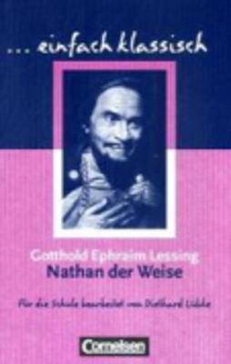 Nathan der Weise - Lessing, Gotthold E