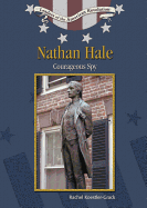 Nathan Hale: Courageous Spy