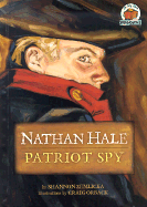 Nathan Hale: Patriot Spy