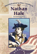 Nathan Hale: Revolutionary Hero
