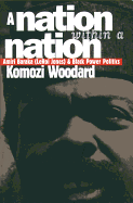 Nation Within a Nation: Amiri Baraka (Leroi Jones) and Black Power Politics