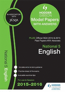 National 5 English 2015/16 Sqa Past and Hodder Gibson Model Papers