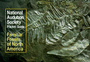 National Audubon Society Pocket Guide to Familiar Fossils
