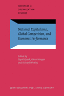 National Capitalisms, Global Competition and Economic Performance