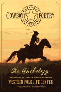 National Cowboy Poetry Gathering: The Anthology