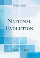 National Evolution (Classic Reprint)