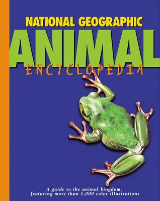 National Geographic Animal Encyclopedia - National Geographic, and National Geographic Society