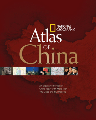 National Geographic Atlas of China - Geographic, National